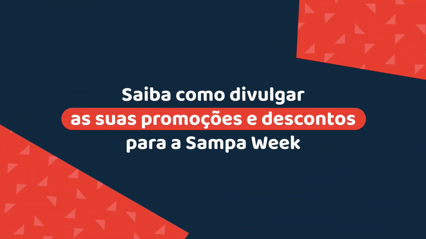 Read more about the article Sampa Week 2023: Confira dicas para atrair mais clientes para o seu estabelecimento